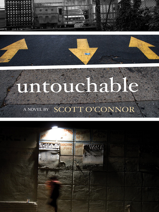 Title details for Untouchable by Scott O'Connor - Available